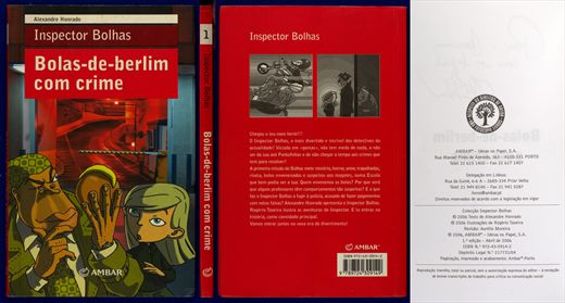 Inspactor Bolhas, Bolas-de-berlim com crime - Alexandre Honrado - ISBN 972-43-0914-2