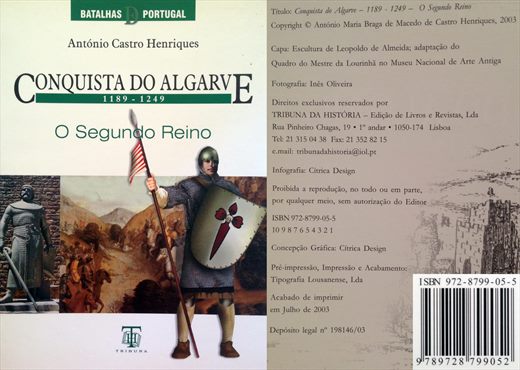 Conquista do Algarve 1189-1249 O Segundo Reino - ISBN 972-8799-05-5