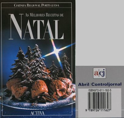 Cozinha Regional Portuguesa As Melhores Receitas de Natal ISBN 972-611-162-5