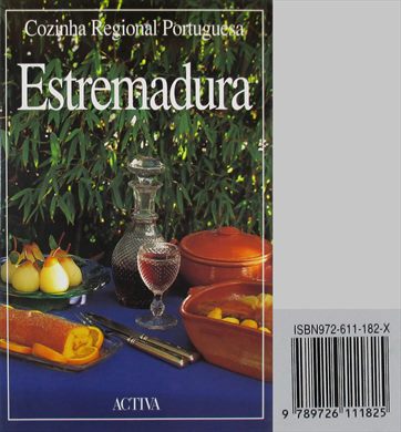 Cozinha Regional Portuguesa Estremadura ISBN 972-611-182-X