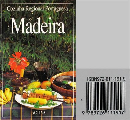 Cozinha Regional Portuguesa Madeira ISBN 972-611-191-9