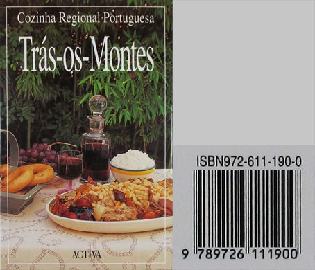 Cozinha Regional Portuguesa Tras-os-Montes ISBN 972-611-190-0