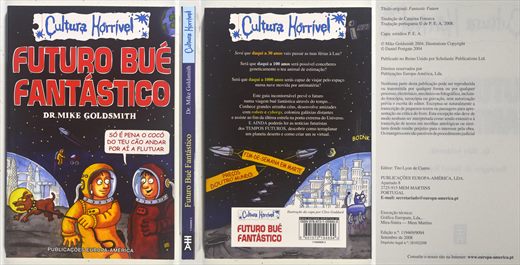 Cultura Horrivel - Futuro Bue Fantastico ISBN 978-972-1-05940-5