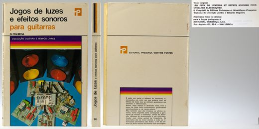 Coleccao Cultura e Tempos Livres 96 - Jogos de luzes e efeitos sonoros para guitarras
