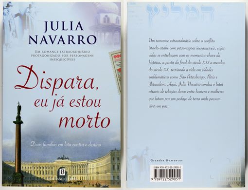 Dispara eu ja estou morto ISBN 978-972-25-2905-1