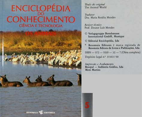 Enciclopedia do Conhecimento Ciencia e Tecnologia Vol.5 Os Animais ISBN 972-9310-32-7