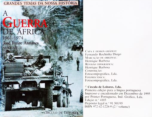 Grandes Temas da Nossa Historia - A Guerra de Africa 1961-1974 volume 2 ISBN 972-42-1228-9