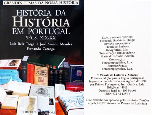Grandes Temas da Nossa Historia - Historia da Historia Em Portugal Secs. XIX-XX ISBN 972-42-1384-6