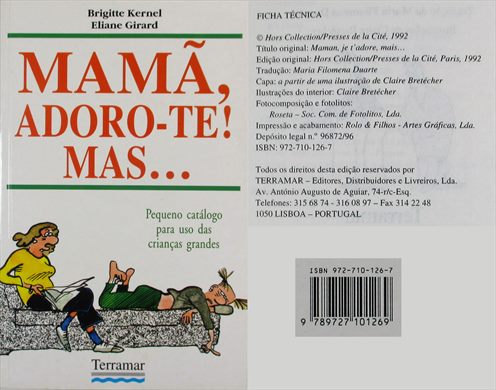 Mama Adoro-te mas... ISBN 972-710-126-7