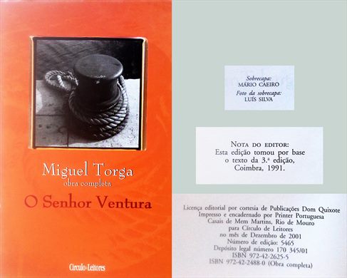Miguel Torga (Obra Completa) O Senhor Ventura ISBN 972-42-2625-5
