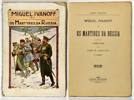 Miguel Ivanoff ou os Martyres da Russia 1925