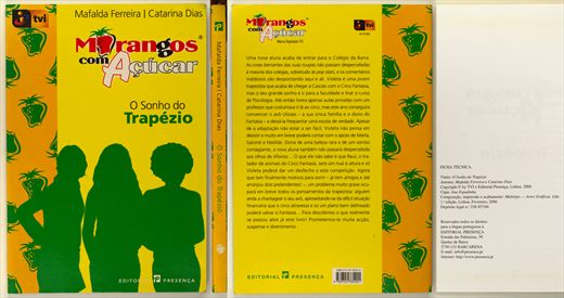 Morangos com Acucar - O Sonho do Trapezio ISBN 972-23-3520-0