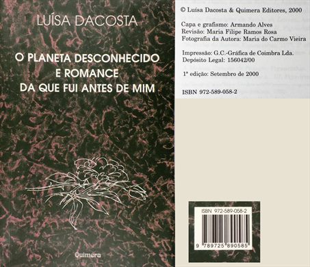O Planeta Desconhecido e Romance da que fui Antes de Mim ISBN 972-589-058-2