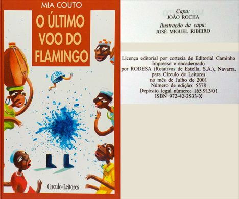 O Ultimo Voo do Flamingo ISBN 972-42-2533-X
