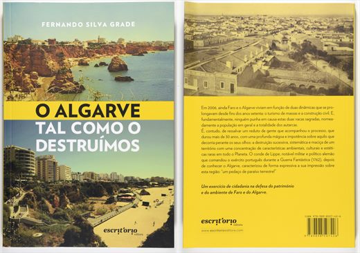 O Algarve Tal Como o Destruimos ISBN 978-989-8507-42-6