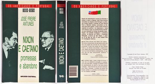 Os americanos e Portugal - Nixon e Caetano ISBN 972-709-115-6