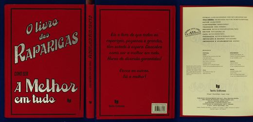 O libro das raparigas - Como ser a melhor em tudo ISBN 978-972-47-35-0
