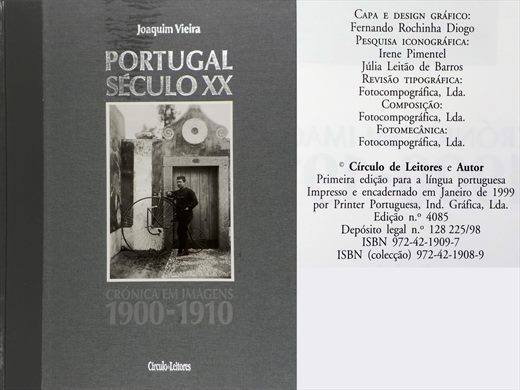 Portugal Seculo XX Cronica em Imagens 1900-1910 - ISBN 972-42-1909-7