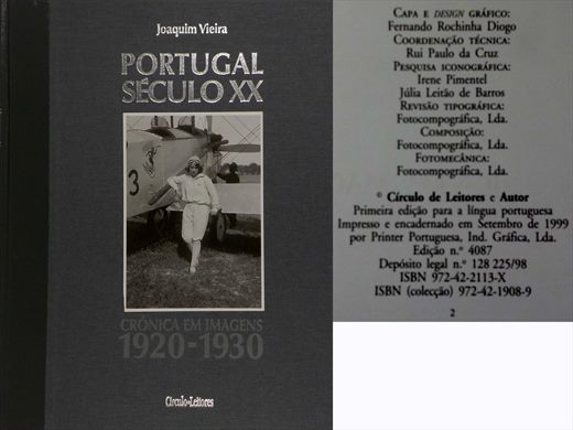 Portugal Seculo XX Cronica em Imagens 1920-1930 - ISBN 972-42-2113-X