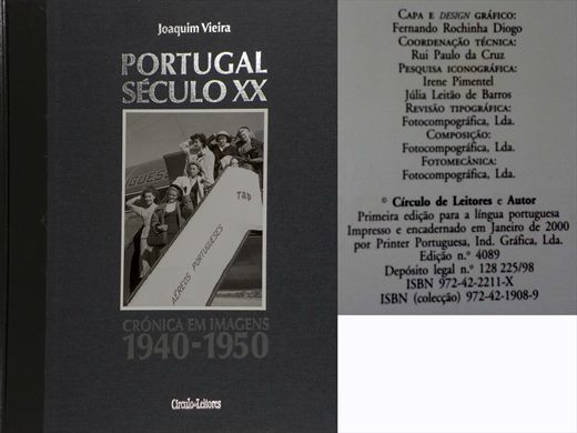 Portugal Seculo XX Cronica em Imagens 1940-1950 - ISBN 972-42-221-X