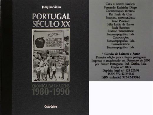 Portugal Seculo XX Cronica em Imagens 1980-1990 - ISBN 972-42-2356-6