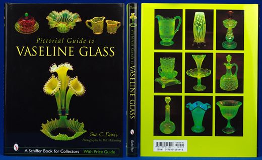 Pictorial Guide to Vaseline Glass ISBN 0-7643-1644-3