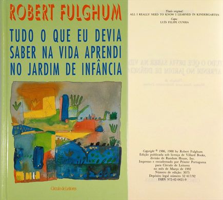 Tudo o que eu devia saber na vida aprendi no jardim de infancia ISBN 972-42-0421-9