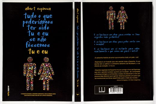 Tudo o que poderiamos ter sido tu e eu se nao fossemos tu e eu ISBN 978-989-28-0060-8