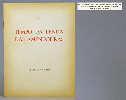 Tempo da Lenda das Amendoeiras - Jose Carlos Ary dos Santos 1964