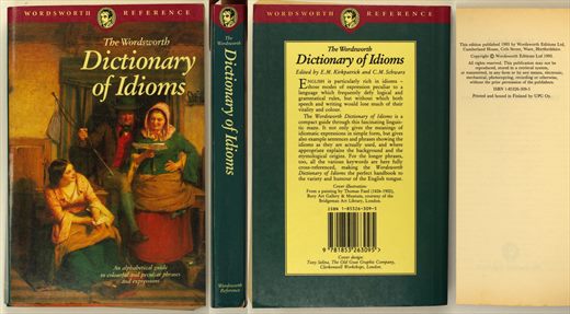 The Wordsworth Dictionary of Idioms ISBN 1-85326-309-5