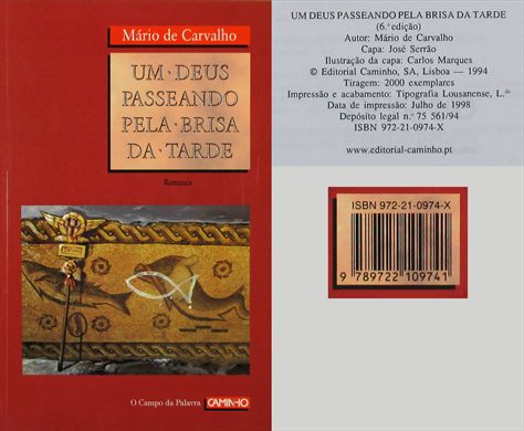 Um Deus Passeando pela Brisa da Tarde ISBN 972-21-0974-X