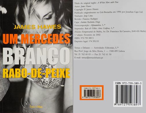 Um Mercedes Branco Rabo-de-peixe ISBN 972-759-389-5
