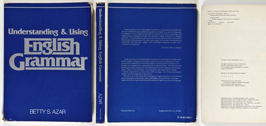 Understanding and using English grammar ISBN 0-13-936492-7