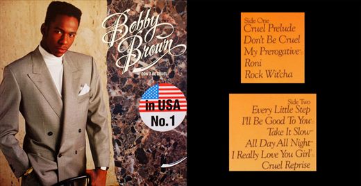 Bobby Brown - Dont Be Cruel - 1988