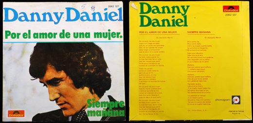 Danny Daniel - Por el amor de una mujer - Siempre manana - 1974