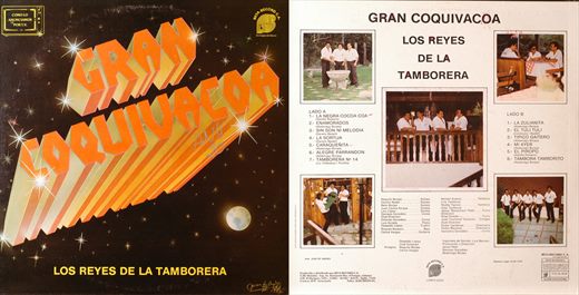 Gran Coquivacoa - Los Reyes de la Tamborera - 1982