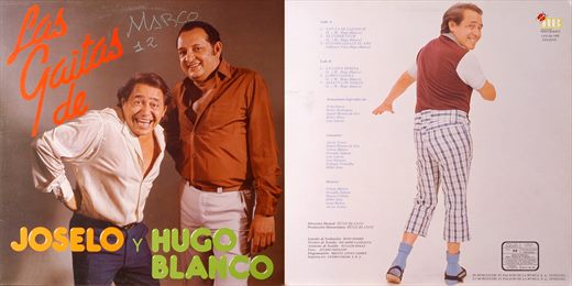 Joselo y Hugo Blanco - Las Gaitas de Joselo - Gay-Ta de Las Locas - 1983