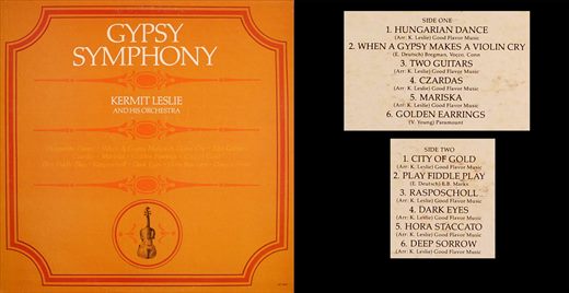 Kermit Leslie and His Orchestra - Gypsy Symphony - 1980