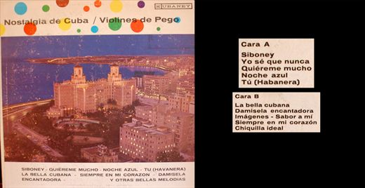 Los Violines de Pego - Nostalgia de Cuba - 1966