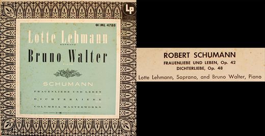 Robert Schumann - Frauenliebe und Leben - Dichterliebe - Lotte Lehmann Bruno Walter - 1954