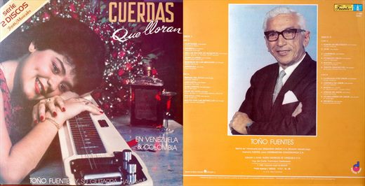 Tono Fuentes - Cuerdas Que Lloran