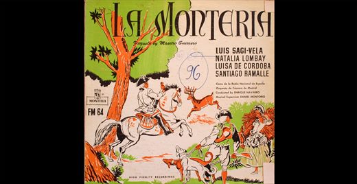 Various Artists - La Monteria - Gran Teatro de la Zarzuela - 1959