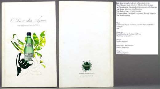 O Livro das Aguas - Uma Guia Gourmet Agua das Pedras 2008